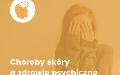 Choroby skóry a zdrowie psychiczne